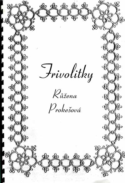 Frivolitky by Ruzena Prokesov